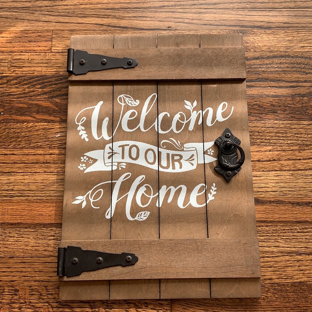 Welcome sign decor!